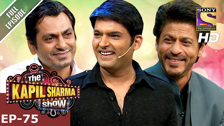 The Kapil Sharma Show -     - Ep-75-Shahrukh In Ka...