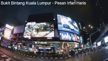 Bukit Bintang Kuala Lumpur - Pesan, Irfan Haris