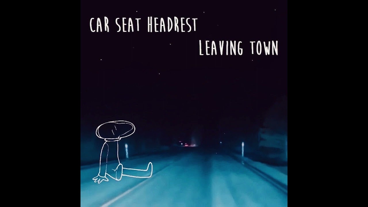 car seat headrest leaving town (double album) YouTube