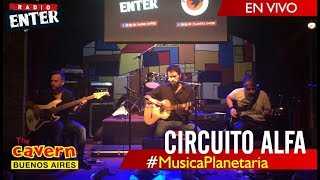 Musica Planetaria | Circuito Alfa | Paseo la Plaza - The Cavern | Radio Enter