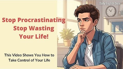 Stop Being Lazy and Wasting Your Life – No BS Advice + Free Schedule | English Listening Practice