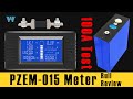 Full Review of PZEM-015 PZEM 013 0-200V 0-300A  DC Energy, Voltage, Current Capacity Meter