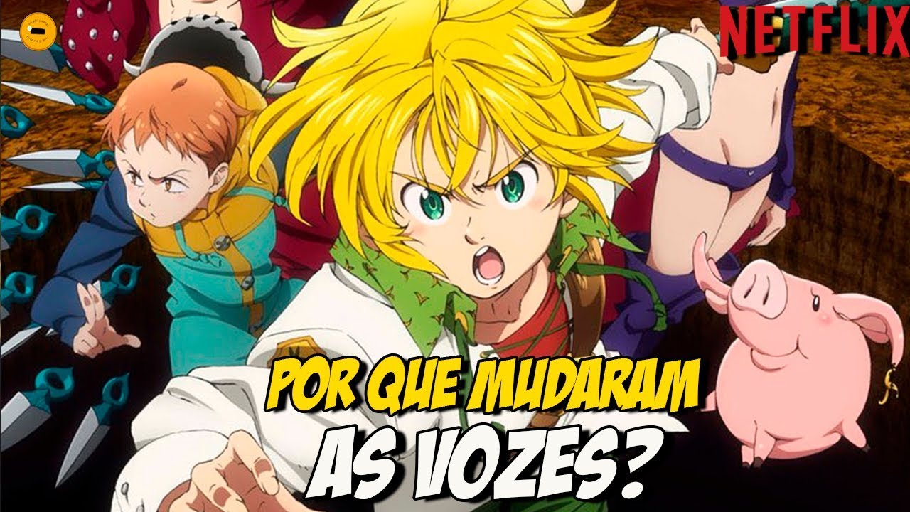 Nanatsu no Taizai: Netflix estreia 1ª parte da última temporada com dublagem