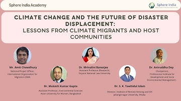 Climate Change & the Future of  Displacement: Lessons from Climate Migrants and Host Communities