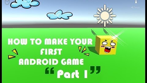 UNITY Tutorials: How to make your First Android GAME PART 1 [Player Movement]