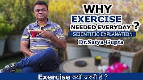 Why exercise needed everyday?  | scientific explan...
