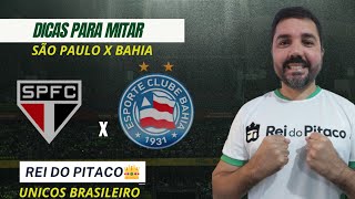 Dicas dos Únicos Brasileiro no Rei do Pitaco - São Paulo X Bahia #reidopitaco