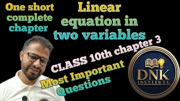 Class 10th Maths Chapter 3 Linear equations in two variables Tenth Mathematics Linear eq. one short