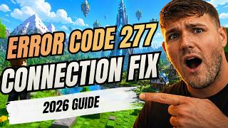 How To Fix Roblox Error Code 277 Updated 2026 Guide (Connection Error Fix 2026)