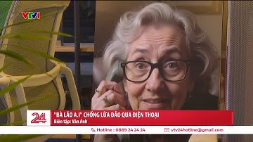 "Bà lão A.I" khiến những kẻ lừa đảo phải nghe cuộc điện thoại hơn 40 mà không thể dứt ra được