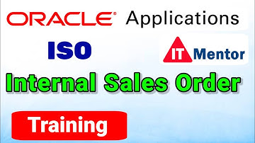 Internal Sales Order Implementation - Oracle Apps R12 SCM Online Training Videos @ITMentor.