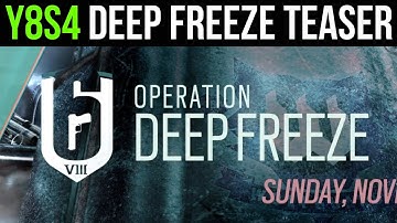 Y8S4 Operation Deep Freeze OFFICIAL TEASER - Rainbow Six Siege!