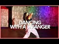 Sam Smith &amp; Normani   Dancing With A Stranger (Choreography. Rian)