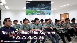 REAKSI THAILAND LIAT SUPPORTER FANATIK PSS VS PERSIP