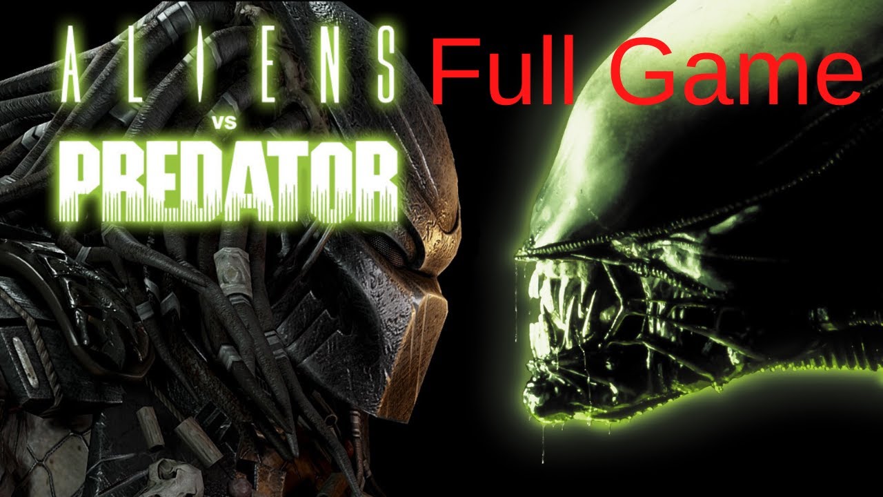 Aliens Vs. Predator Alien Campaign Full Game Playthrough Walkthrough ...