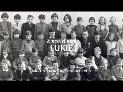 A Song For Lukie By Martin Valins with Monica Bergo
