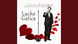 Miniatura de vídeo de "Lucho Gatica - No Me Dejes No"