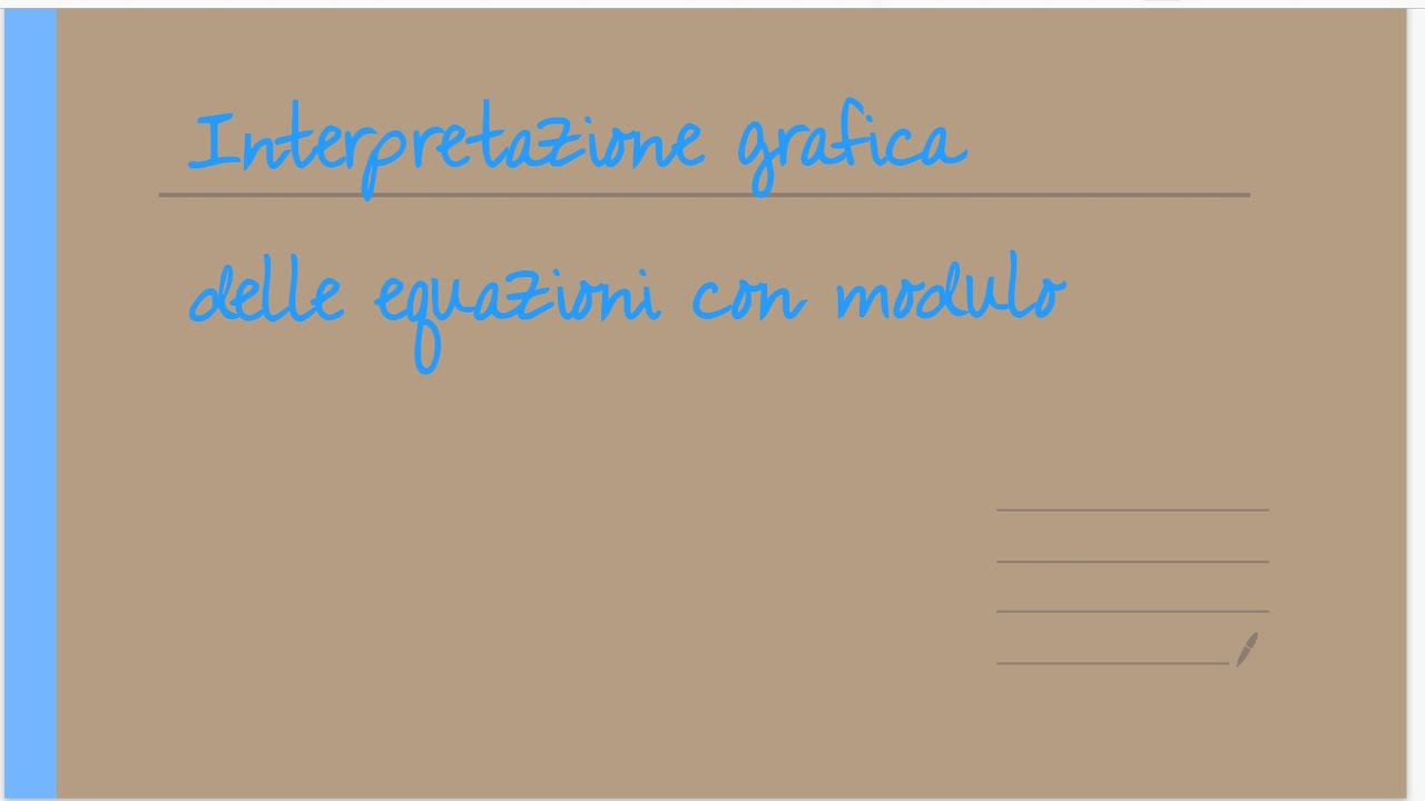 Interpretazione grafica delle equazioni con modulo