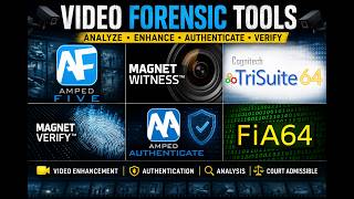 Top Video Forensic Software | Video Authentication &amp; Forensics Explained