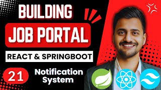 Job Portal Website Using React and Springboot | Part 21 | Notification System