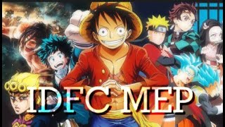 IDFC completed MEP!