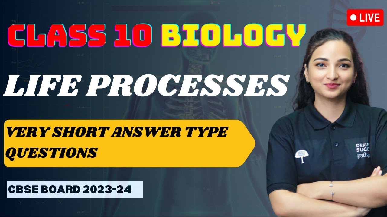 Class 10 Biology Chapter Life Processes Very Short Answer Type class-10-biology-chapter-life-processes-very-short-answer-type