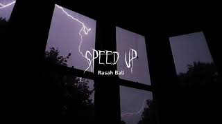 Rasah Bali - Speed Up