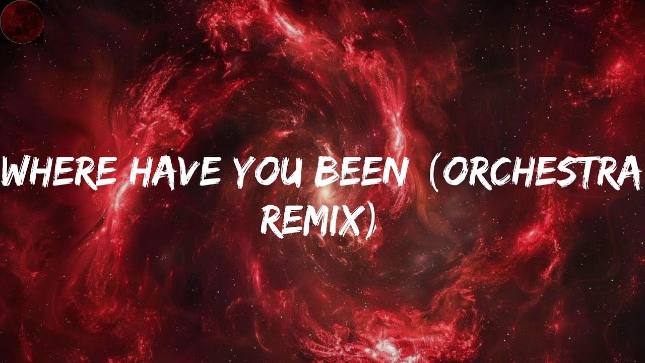 Rihanna - Where Have You Been (Orchestra Remix)| Lyrics🔥 - YouTube