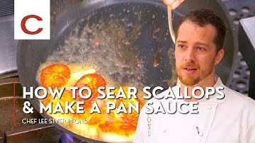 Sear Scallops & Pan Sauce | Chef Lee Styer