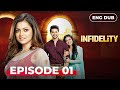 INFIDELITY — Full Episode 01【MULTI SUB】Indian Drama | Dubbed in English @Infidelityenglishdubbed