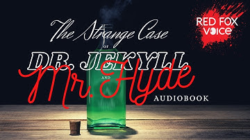 Strange Case of Dr. Jekyll and Mr. Hyde | FULL AUDIOBOOK : unabridged & complete | British English