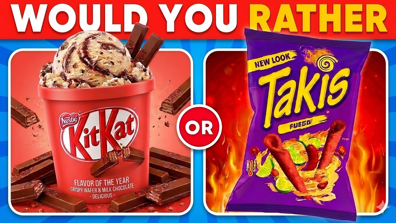 Would You Rather - Ultimate Food And Snacks Edition 🍫🍔🍦