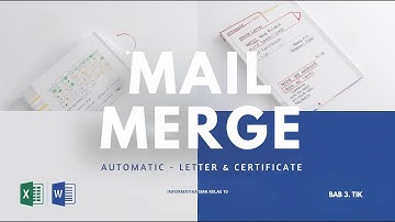 MAIL MERGE: Cara Membuat Ratusan Surat Cepat & Otomatis | Fitur Lanjut TIK Kelas 10