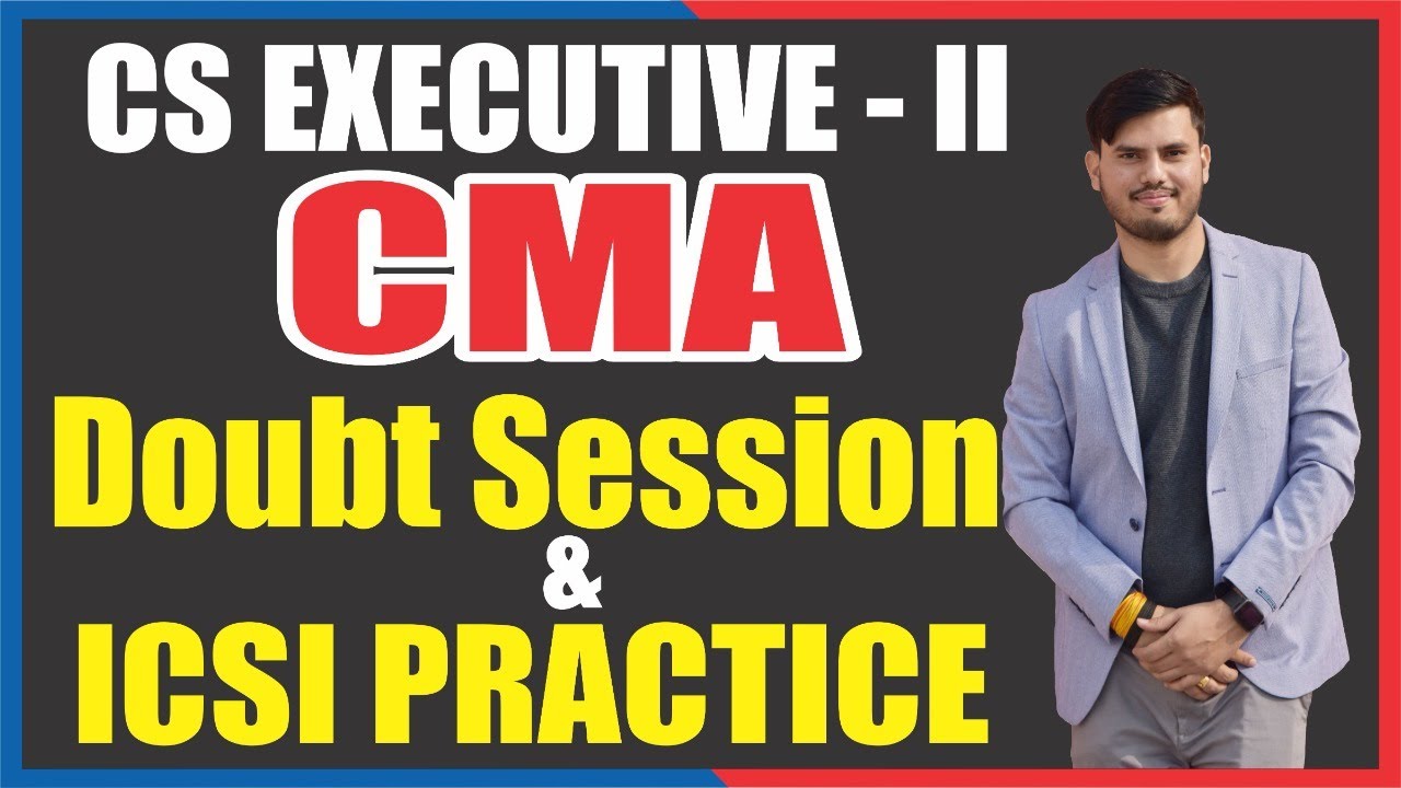 🔴🔴CMA Doubt Session & ICSI Practice | CMA | CS EXECUTIVE | BY ANUJ SIR ...