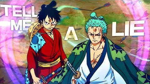 Tell Me A Lie - Badass One Piece [AMV/Edit]