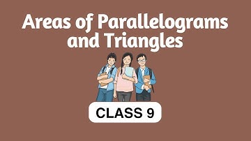 Class 9 Maths - Areas of Parallelogram | Prove the Theorems | Cbse Education |Talentina