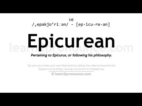 Произношение эпикуреец | Определение Epicurean