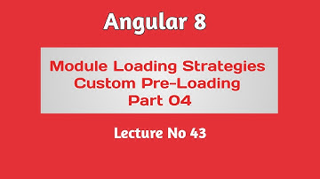 Angular 8 Tutorial - Part 43 - Custom Pre Loading Strategy in Angular 8 | Hindi Urdu