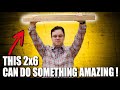 I discovered an amazing 2x6 trick for woodworkers