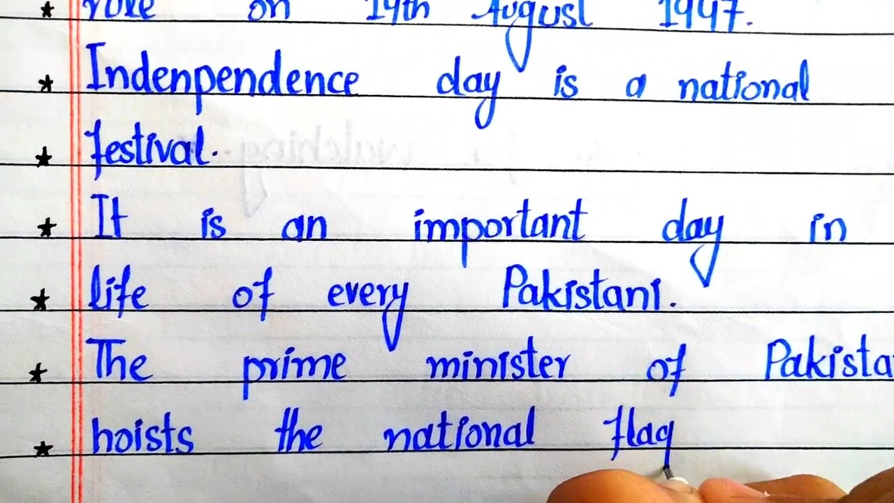 Pakistan independence Day writing/how to write about independence Day/some words about independence