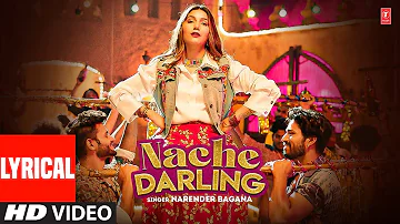 Nache Darling - Narender Bagana | Sapna Choudhary | Harsh Sandhu | Haryanvi Lyrical Video Song
