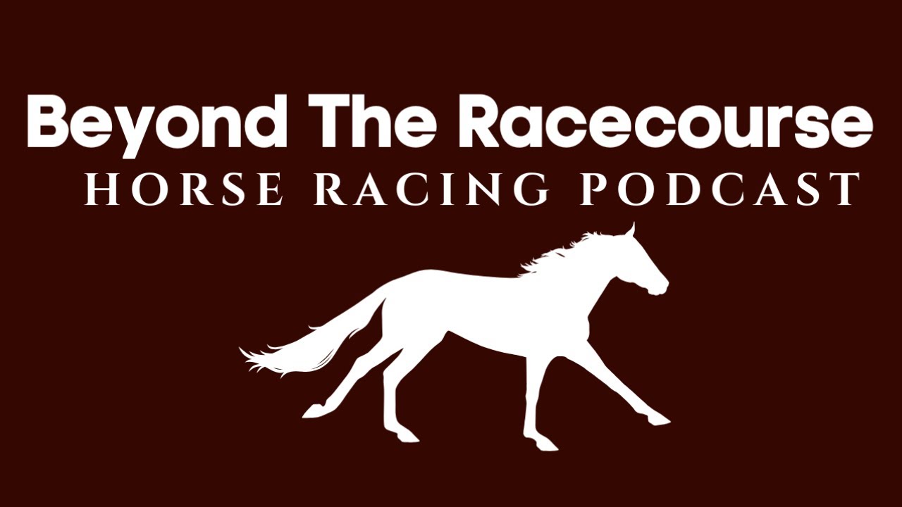 Beyond The Racecourse With Ryan Mania & Ed Austin!