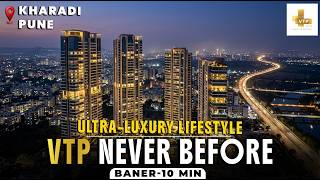 VTP Codename NEVER BEFORE | Luxury Sky Villas in Pune | Property Overview