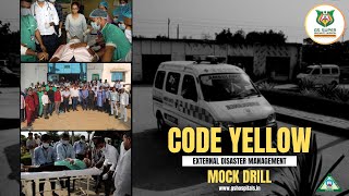 GS Group - CODE YELLOW – External Disaster Management MOCK DRILL | GS Hospital | Delhi NCR