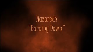 Watch Nazareth Burning Down video