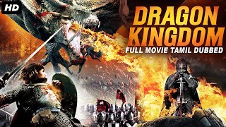 DRAGON KINGDOM - Tamil Dubbed Hollywood Movies Full Movie HD | Action Movie | Megan Tremethick