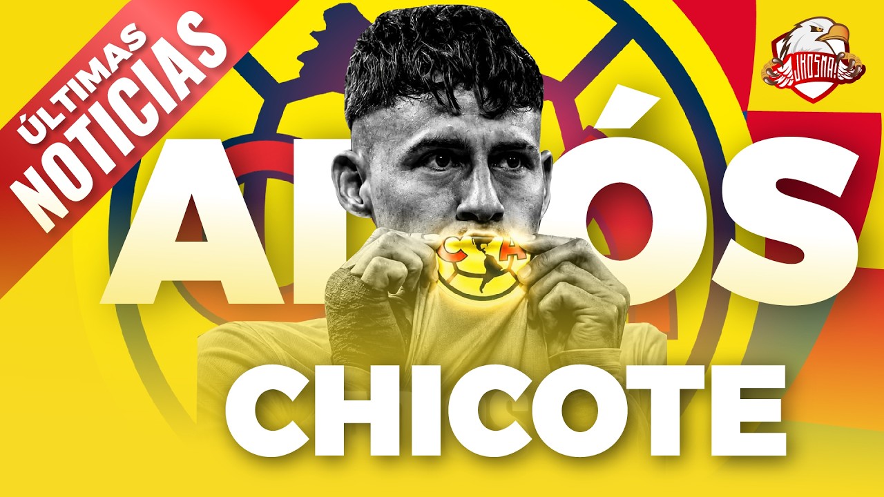 Chicote Calderón y América: la verdad que sacude al club