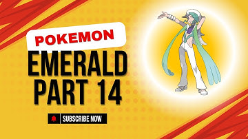 Pokémon Emerald Walkthrough Part 14