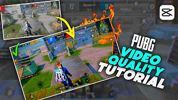 Pubg Quality Tutorial | Capcut Pubg Video Quality Tutorial |OMG 😯 4k quality | sahib editx