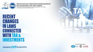 CMA Webinar Recent Tax Changes in Laws Connected With Tax and Investments